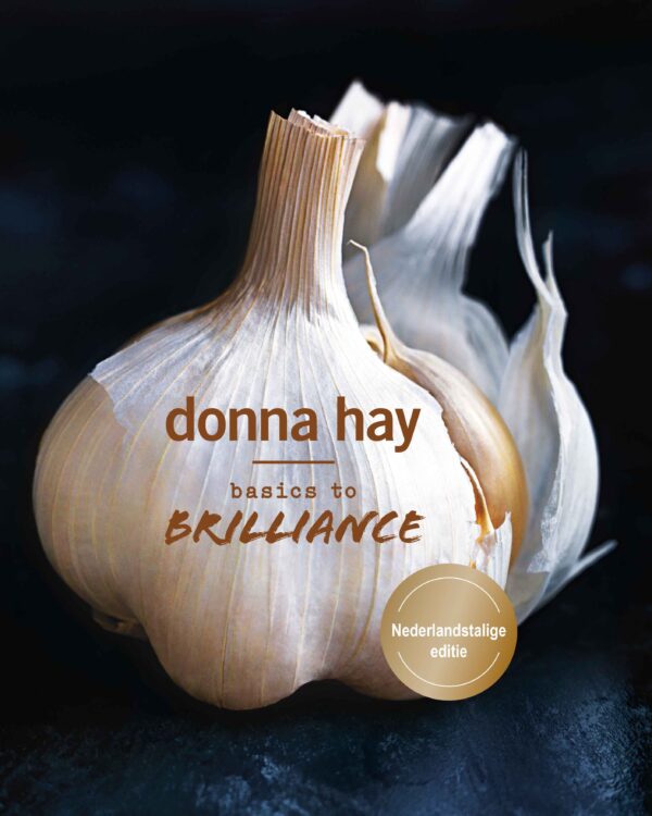 Basics to Brilliance - Donna Hay