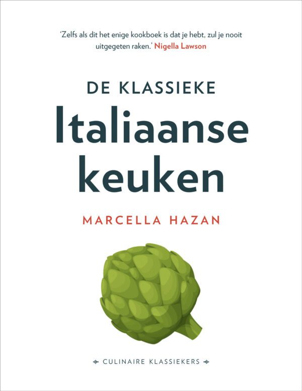 De klassieke italiaanse keuken Marcella Hazan